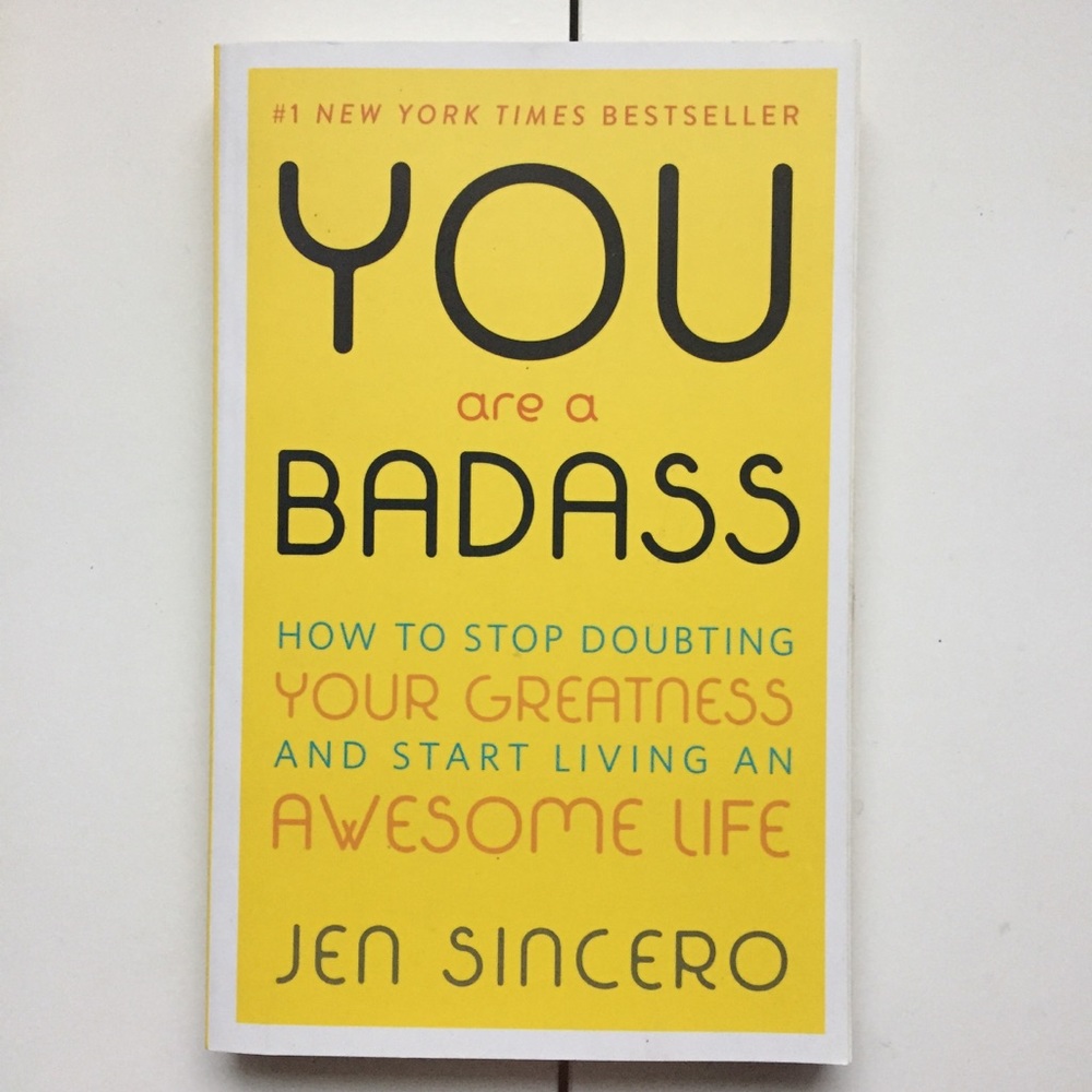 You Are a Badass!